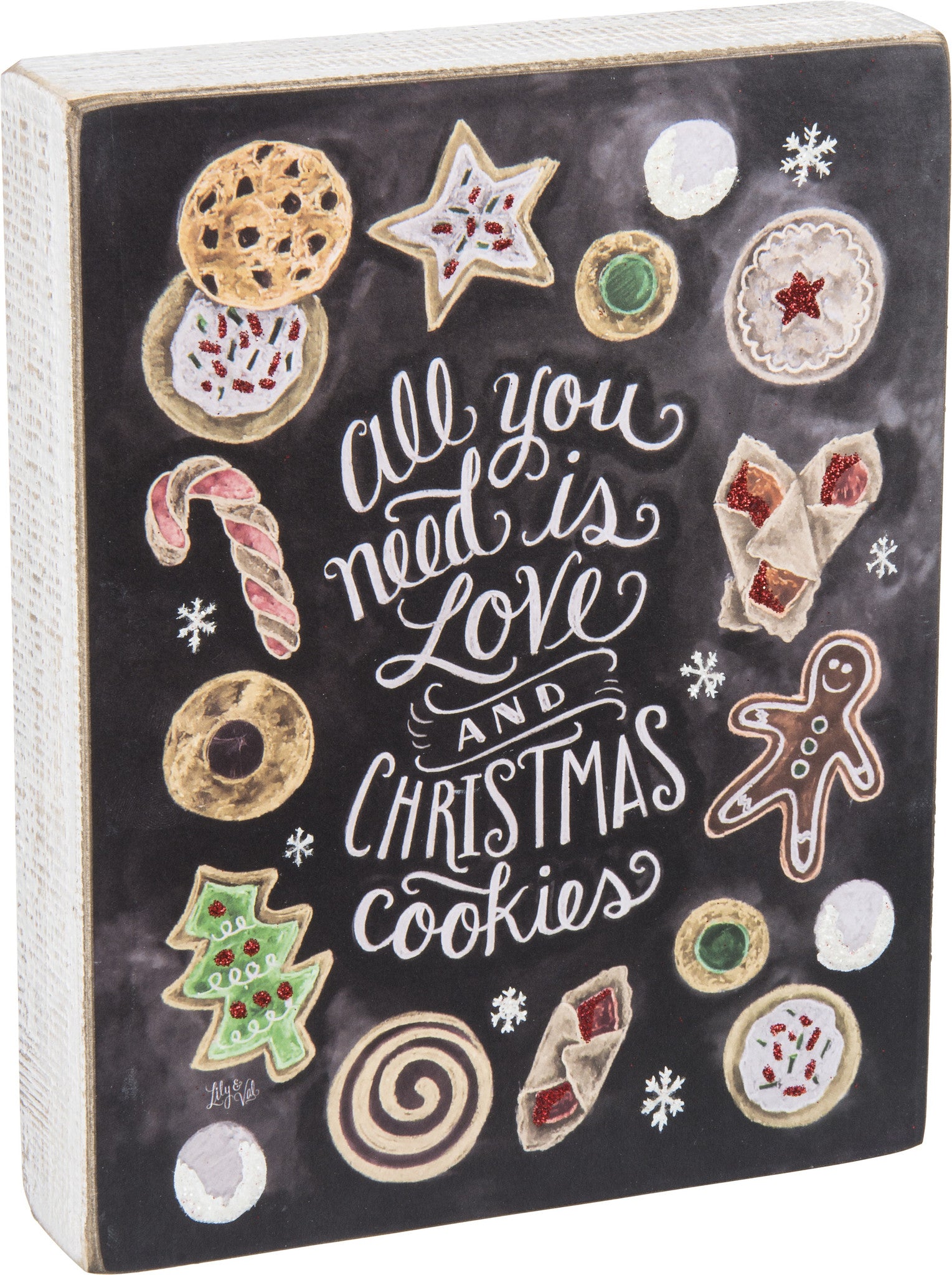 All You Need is Love & Christmas Cookies Chalk Sign